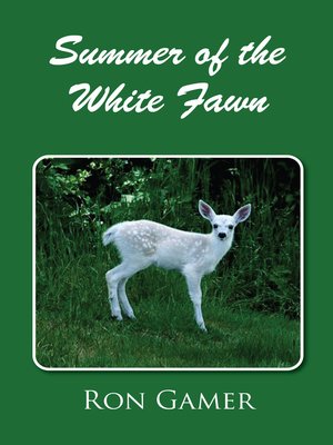 cover image of Summer of the White Fawn
